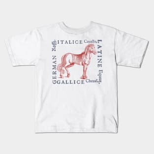 Medieval Horse with Translations from year 1560 Kids T-Shirt